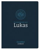 EsraBibel - Logbuch Lukas-Evangelium EsraBibel - Logbuch Lukas-Evangelium