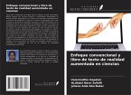 Enfoque convencional y libro de texto de realidad aumentada en ciencias