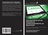 Características de los indicadores cardiorrespiratorios en deportistas