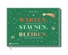 Warten. Staunen. Bleiben. - Bild 1