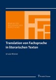 Translation von Fachsprache in literarischen Texten Translation von Fachsprache in literarischen Texten