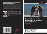 Bumblefoot and the challenges of penguin rehabilitation Bumblefoot and the challenges of penguin rehabilitation