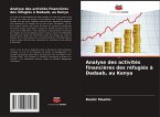 Analyse des activités financières des réfugiés à Dadaab, au Kenya