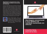 Abordagem convencional e livro didático de realidade aumentada em ciências Abordagem convencional e livro didático de realidade aumentada em ciências