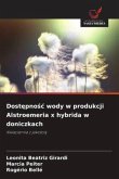 Dost¿pno¿¿ wody w produkcji Alstroemeria x hybrida w doniczkach Dost¿pno¿¿ wody w produkcji Alstroemeria x hybrida w doniczkach