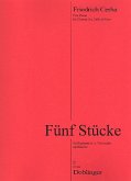 5 Stücke für Klarinette in A, Violoncello und Klavier Stimmen 5 Stücke für Klarinette in A, Violoncello und Klavier Stimmen
