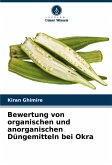 Bewertung von organischen und anorganischen Düngemitteln bei Okra Bewertung von organischen und anorganischen Düngemitteln bei Okra