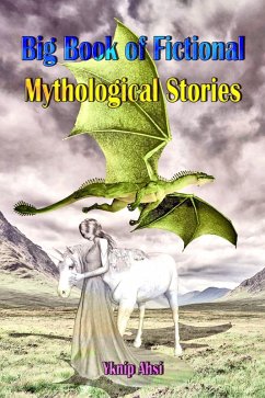 Cover Big Book of Fictional Mythological Stories (eBook, ePUB)