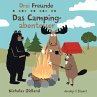 Drei Freunde: Das Campingabenteuer - Bild 1