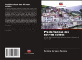 Problématique des déchets solides Problématique des déchets solides