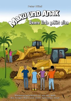 Maku und Anak Unsere Erde gehört allen Maku und Anak Unsere Erde gehört allen