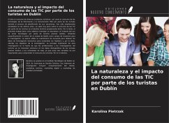 Cover La naturaleza y el impacto del consumo de las TIC por parte de los turistas en Dublín