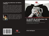 Le profil du producteur de théâtre à Maceió Le profil du producteur de théâtre à Maceió