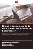 Histoire des phares de la côte sud du Rio Grande do Sul brésilien