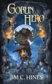 Goblin Hero (Jig the Goblin, #2) (eBook, ePUB) Goblin Hero (Jig the Goblin, #2) (eBook, ePUB)