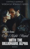 One Nightstand with the Billionaire Alpha (eBook, ePUB) One Nightstand with the Billionaire Alpha (eBook, ePUB)