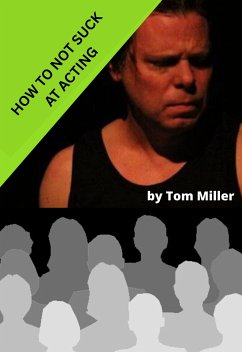 Cover How to Not Suck at Acting (eBook, ePUB)