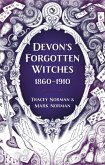 Devon's Forgotten Witches (eBook, ePUB)