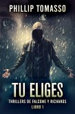 Tu Eliges (eBook, ePUB) Tu Eliges (eBook, ePUB)