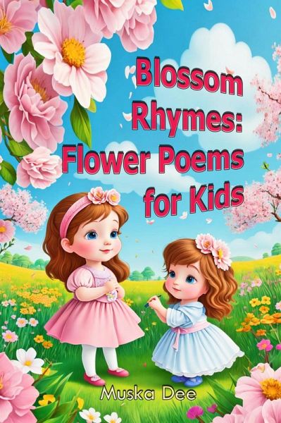 Blossom Rhymes (eBook, ePUB)