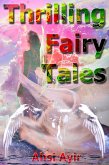 Thrilling Fairy Tales (eBook, ePUB)