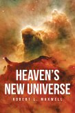 Heaven's New Universe (eBook, ePUB) Heaven's New Universe (eBook, ePUB)