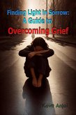 Finding Light in Sorrow (eBook, ePUB)