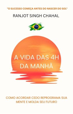 Cover A Vida das 4h da Manhã (eBook, ePUB)