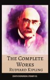 The Complete Works of Rudyard Kipling (eBook, ePUB) The Complete Works of Rudyard Kipling (eBook, ePUB)