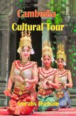 Cambodia Cultural Tour (eBook, ePUB)