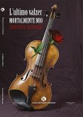 L'ultimo valzer (eBook, ePUB)