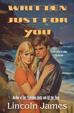 Written Just For You (eBook, ePUB) Written Just For You (eBook, ePUB)