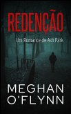 Redenção: Um Romance de Ash Park (Ash Park (Portuguese), #6) (eBook, ePUB) Redenção: Um Romance de Ash Park (Ash Park (Portuguese), #6) (eBook, ePUB)