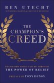 The Champion's Creed (eBook, PDF)