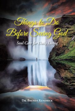 Things to Do Before Seeing God (eBook, ePUB) - Kendrick, Brenda