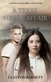 A Texas Naval Affair (eBook, ePUB) A Texas Naval Affair (eBook, ePUB)
