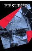 Fissured (eBook, ePUB) Fissured (eBook, ePUB)