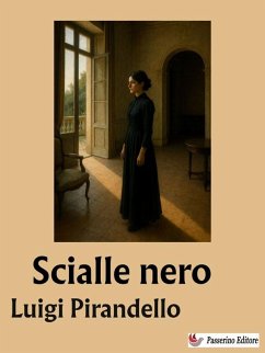 Scialle nero (eBook, ePUB) - Pirandello, Luigi