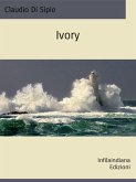 Ivory (eBook, ePUB) Ivory (eBook, ePUB)