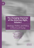 The Changing Character of the American Right, Volume I (eBook, PDF)