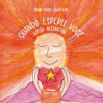 Quando esperei você (eBook, ePUB)