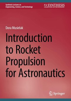 Introduction to Rocket Propulsion for Astronautics (eBook, PDF) - Musielak, Dora
