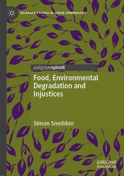 Cover Food, Environmental Degradation and Injustices (eBook, PDF)