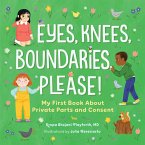 Eyes, Knees, Boundaries, Please! (eBook, ePUB)