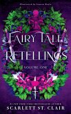 Fairy Tale Retellings, Volume I (eBook, ePUB)