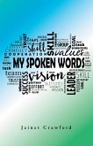 My Spoken Words (eBook, ePUB) My Spoken Words (eBook, ePUB)