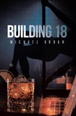 Building 18 (eBook, ePUB) Building 18 (eBook, ePUB)