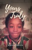 Yours Truly (eBook, ePUB) Yours Truly (eBook, ePUB)
