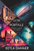 Oltre il Portale (eBook, ePUB)
