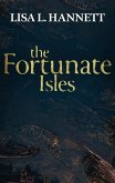 The Fortunate Isles (eBook, ePUB) The Fortunate Isles (eBook, ePUB)